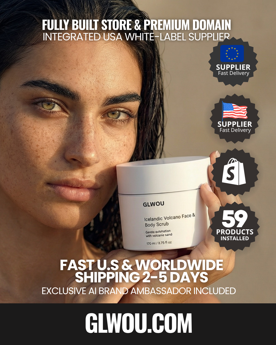 PREMIUM SHOPIFY BRAND: GLWOU.COM (Rare 5-Letter Domain). 59 Products. Integrated US/EU Supplier. Full 3d AI Influencer "Lumia Costa". FDA Compliant. Automated.