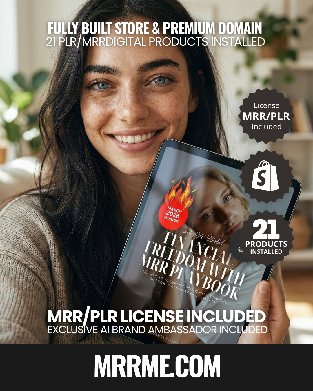 TURNKEY SHOPIFY DIGITAL EMPIRE: MRRME.COM (Rare 5-Letter). 21 MRR/PLR Products. AI Influencer "Tiana Paola". 100% Profit Margins. Instant Start.